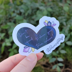 Show Your True Colors Stickers