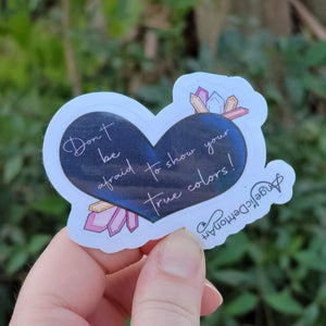 Show Your True Colors Stickers