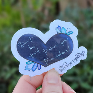 Show Your True Colors Stickers